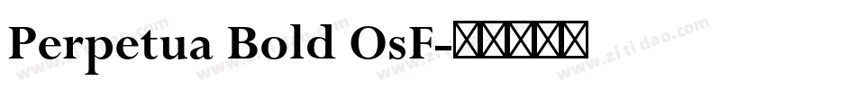 Perpetua Bold OsF字体转换